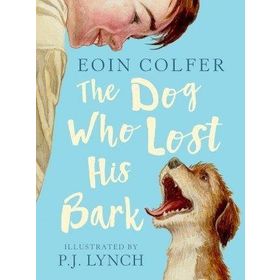 The Dog Who Lost His Bark - Walker Books
