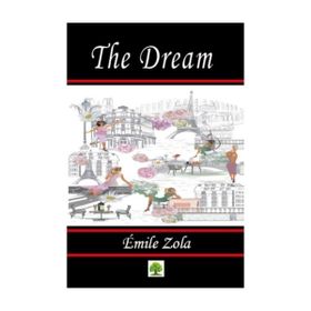 The Dream - Emile Zola