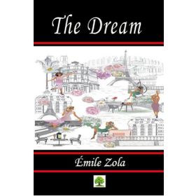 The Dream - Emile Zola