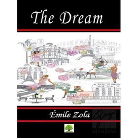 The Dream - Emile Zola