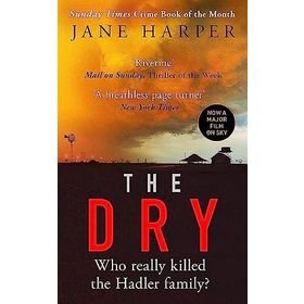 The Dry: 2017 The Sunday Times Crime Book of the Year