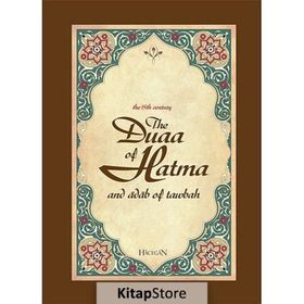 THE DUAA OF HATMA AND ADAB OF TAWBAH - AHMET SÖZER
