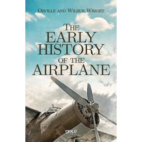The Early History of Airplane - Kolektif