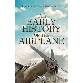 The Early History of Airplane - Kolektif