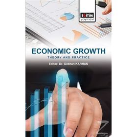 THE ECONOMICS OF GROWTH AND DISTRIBUTION - ERİNÇ YELDAN