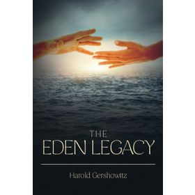 THE EDEN LEGACY - WILL ADAMS