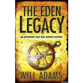 THE EDEN LEGACY - WILL ADAMS