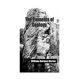 The Elements Of Geology-Platanus Publishing