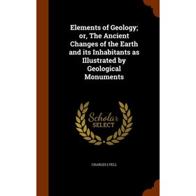 The Elements of Geology - William Harmon Norton