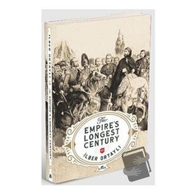 The Empire's Longest Century-Kronik Kitap