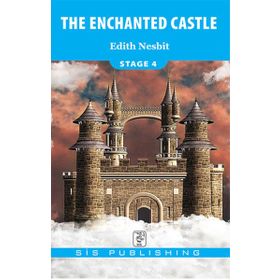 The Enchanted Castle - Edith Nesbit
