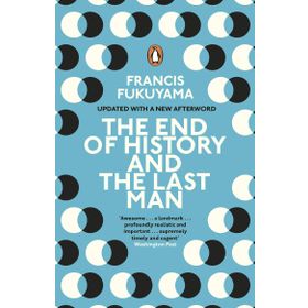 The End of History and the Last Man - Francis Fukuyama