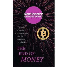 The End of Money - John Murray