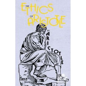 The Ethics By Aristotle - Aristotle