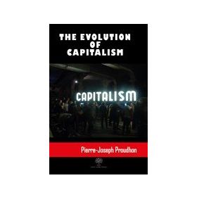 The Evolution Of Capitalism-Platanus Publishing