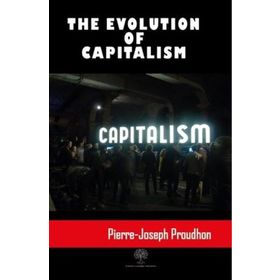 The Evolution Of Capitalism-Platanus Publishing