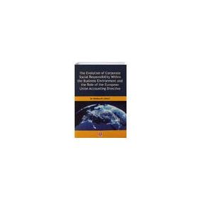 The Evolution of Corparate Social Responsibility Within the Business Environment and the Role of the European Union Accounting Directive - Melissa N. Cagle