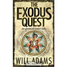 THE EXODUS QUEST THE ADVENTURE STARTS HERE - WILL ADAMS