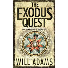 THE EXODUS QUEST THE ADVENTURE STARTS HERE - WILL ADAMS