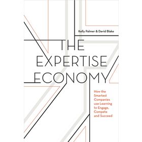 The Expertise Economy: How the Smartest Companies Use Learning to Engage, Compete and Succeed