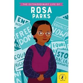 The Extraordinary Life Of Rosa Parks-Puffin Books