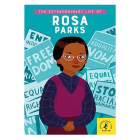The Extraordinary Life Of Rosa Parks-Puffin Books