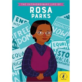 The Extraordinary Life Of Rosa Parks-Puffin Books