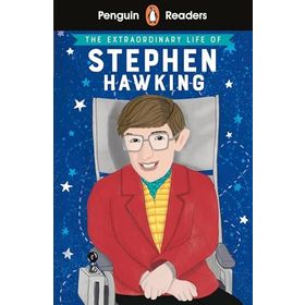 The Extraordinary Life of Stephen Hawking