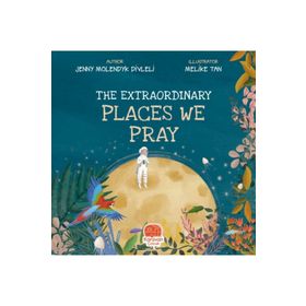 the Extraordinary Places We Pray Karavan Çocuk