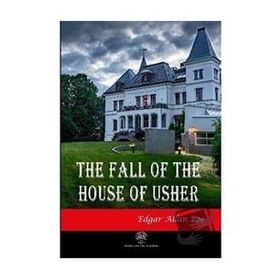 The Fall Of The House Of Usher Edgar Allan Poe-Platanus Publishing