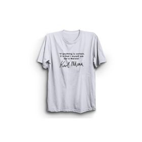 The Fame Karl Marx Kesin Olan Bir Şey Varsa O Da Marksist Olmadığımdır Beyaz Kadın T-shirt