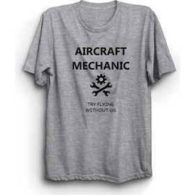 The Fame Uçak Teknisyeni Aircraft Mechanic Mühendis Gri Kadın T-shirt