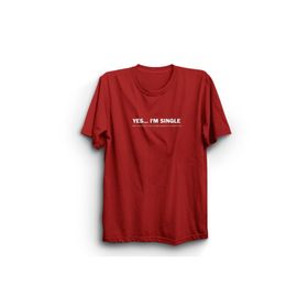 The Fame Yes Im Single Bekarım ve Bunu Değiştirmek İçin Muhteşem Olman Gerek Mizah Kırmızı Kadın T-shirt