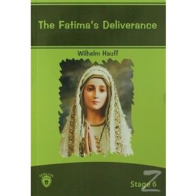 The Fatima’s Deliverance - Wilhelm Hauff