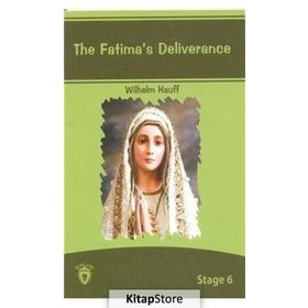 The Fatima’s Deliverance - Wilhelm Hauff