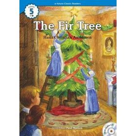 The Fir Tree +CD eCR Level 5 - hanschristian andersen