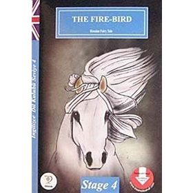 THE FIRE-BIRD / İNGİLİZCE DIL KULUBÜ SEVIYE-4 - RUSSIAN FAIRY TALE