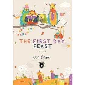 The First Day Feast - Stage 2 - Dorlion Yayınevi