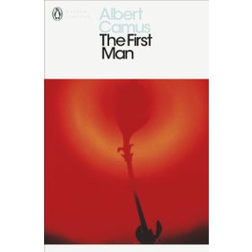 The First Man - Albert Camus