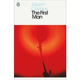 The First Man - Albert Camus
