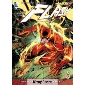 The Flash Cilt 2 Haydut Devrimi - Brian Buccellato Francis Manapul