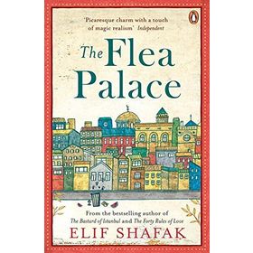 The Flea Palace - Elif Şafak