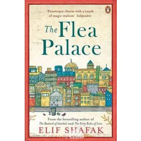 The Flea Palace - Elif Şafak