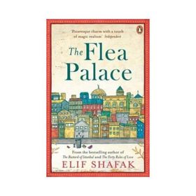 The Flea Palace - Elif Şafak