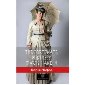 The Fortunate Mistress Parts 1 And 2-Platanus Publishing