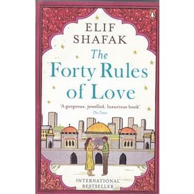 The Forty Rules of Love - Elif Şafak