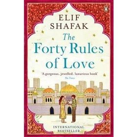 The Forty Rules of Love - Elif Şafak