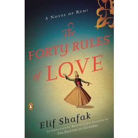 The Forty Rules of Love - Elif Şafak
