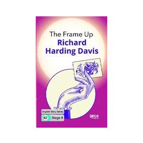 The Frame Up İngilizce Hikayeler B2 Stage 4-Gece Kitaplığı