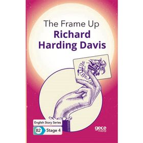 The Frame Up İngilizce Hikayeler B2 Stage 4-Gece Kitaplığı